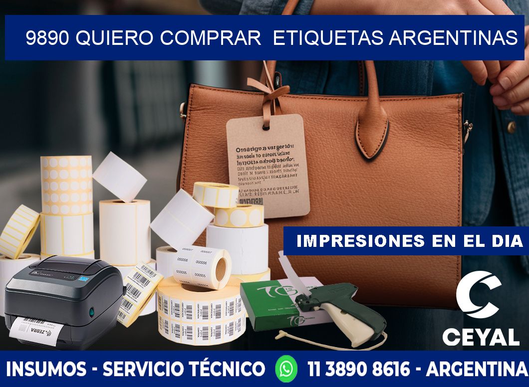 9890 QUIERO COMPRAR  ETIQUETAS ARGENTINAS