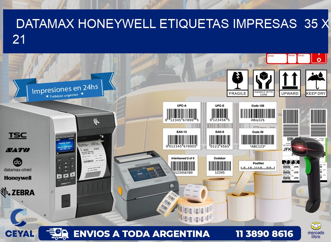 DATAMAX HONEYWELL ETIQUETAS IMPRESAS  35 x 21