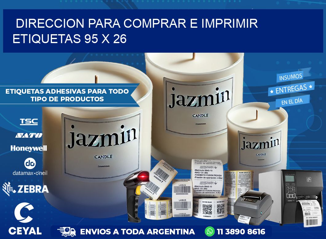 DIRECCION PARA COMPRAR E IMPRIMIR ETIQUETAS 95 x 26