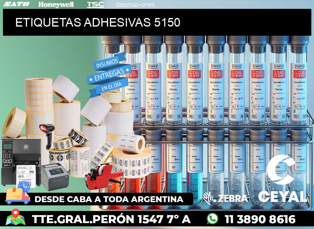 ETIQUETAS ADHESIVAS 5150