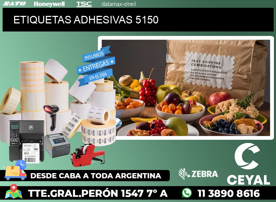 ETIQUETAS ADHESIVAS 5150