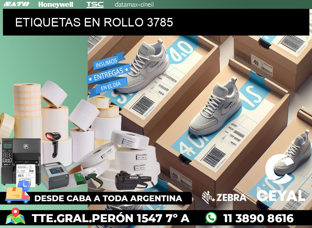 ETIQUETAS EN ROLLO 3785