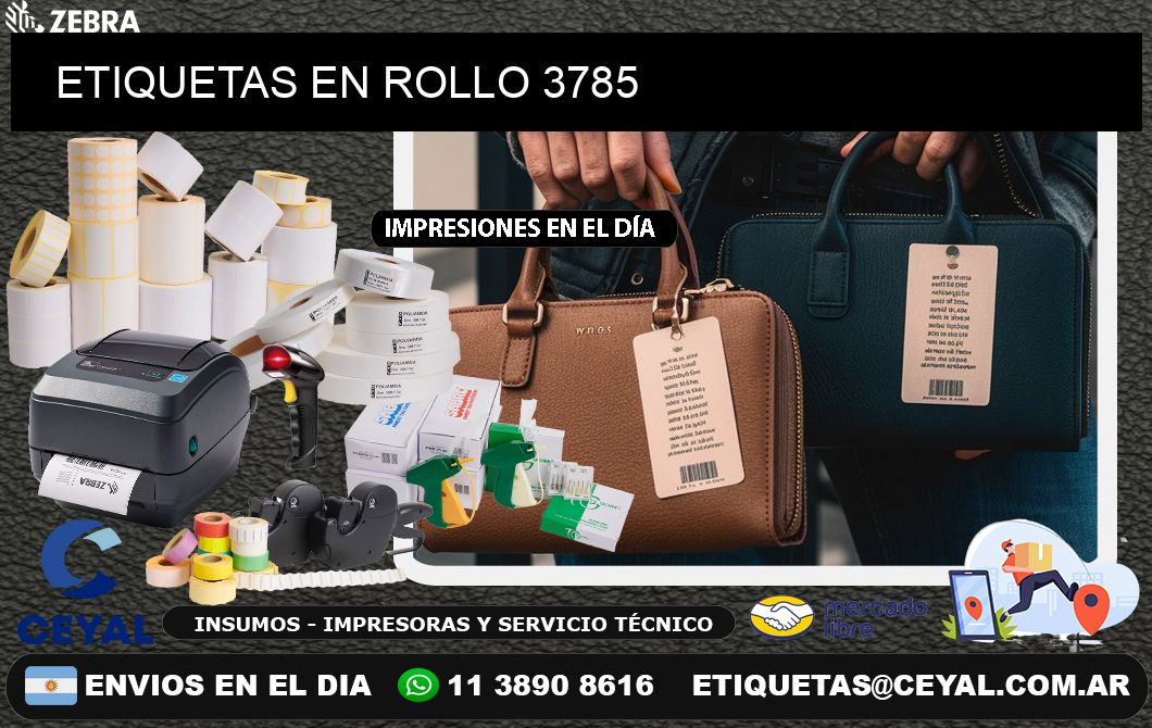 ETIQUETAS EN ROLLO 3785