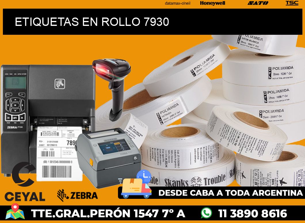 ETIQUETAS EN ROLLO 7930