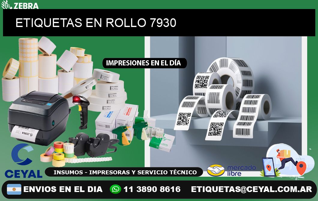 ETIQUETAS EN ROLLO 7930