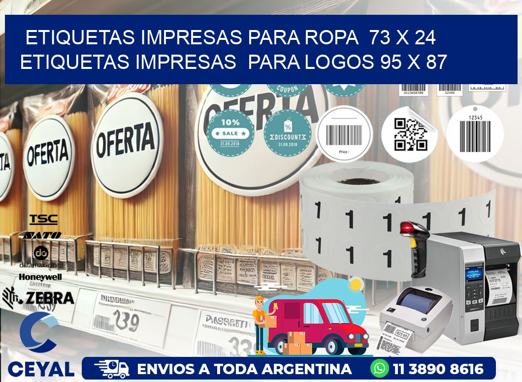 ETIQUETAS IMPRESAS PARA ROPA  73 x 24 ETIQUETAS IMPRESAS  PARA LOGOS 95 x 87