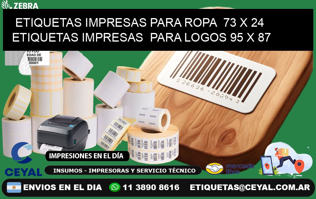 ETIQUETAS IMPRESAS PARA ROPA  73 x 24 ETIQUETAS IMPRESAS  PARA LOGOS 95 x 87