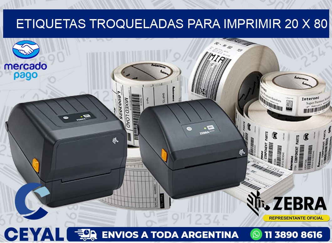 ETIQUETAS TROQUELADAS PARA IMPRIMIR 20 x 80