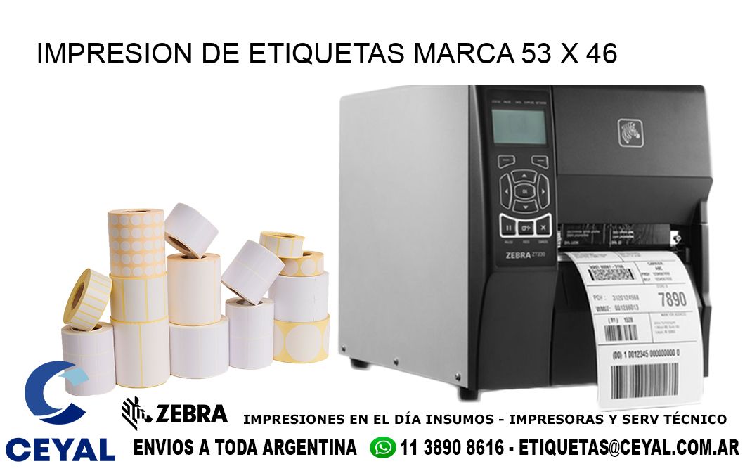 IMPRESION DE ETIQUETAS MARCA 53 x 46