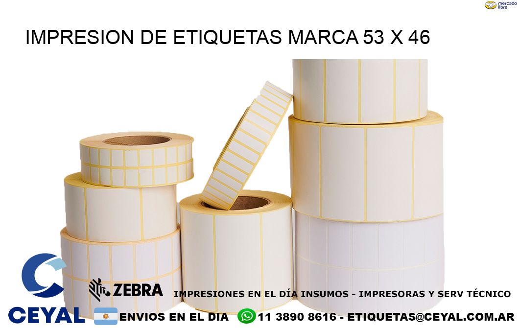 IMPRESION DE ETIQUETAS MARCA 53 x 46