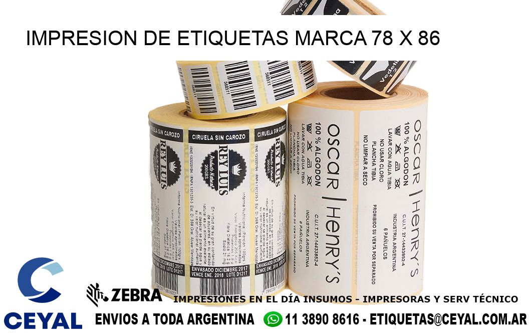 IMPRESION DE ETIQUETAS MARCA 78 x 86