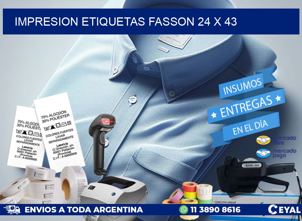 IMPRESION ETIQUETAS FASSON 24 x 43