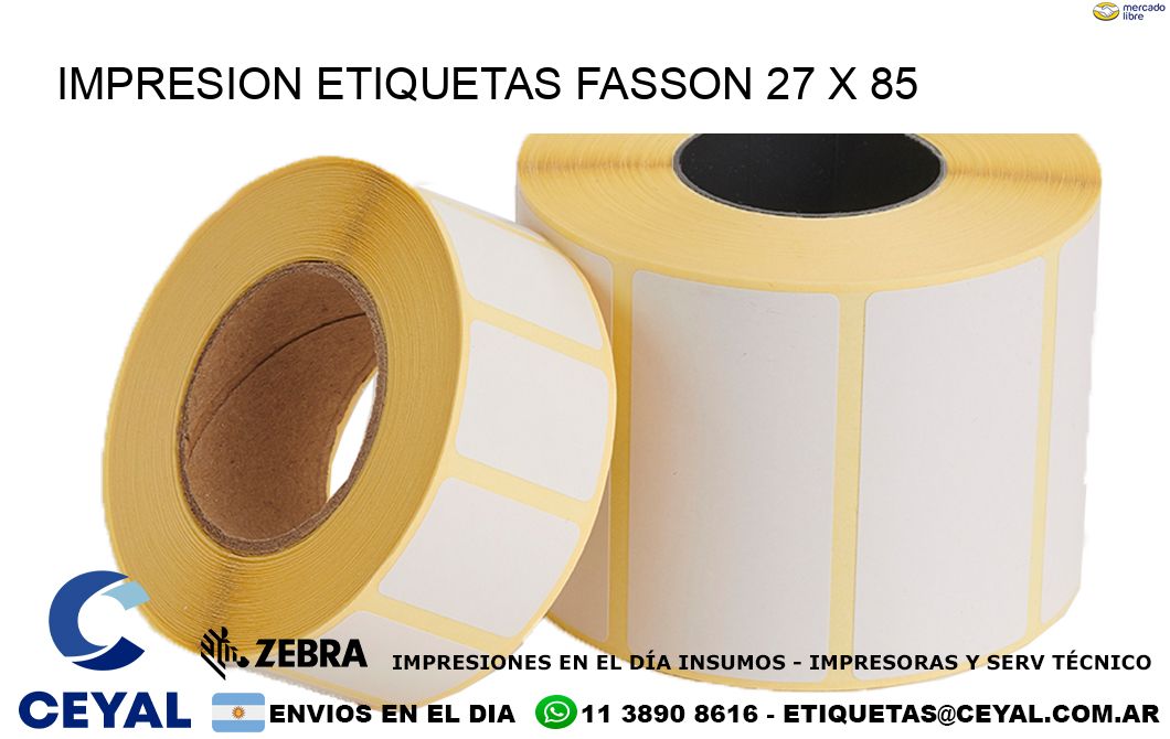 IMPRESION ETIQUETAS FASSON 27 x 85