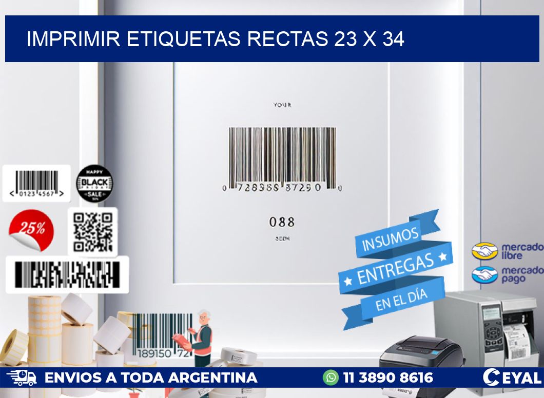 IMPRIMIR ETIQUETAS RECTAS 23 x 34