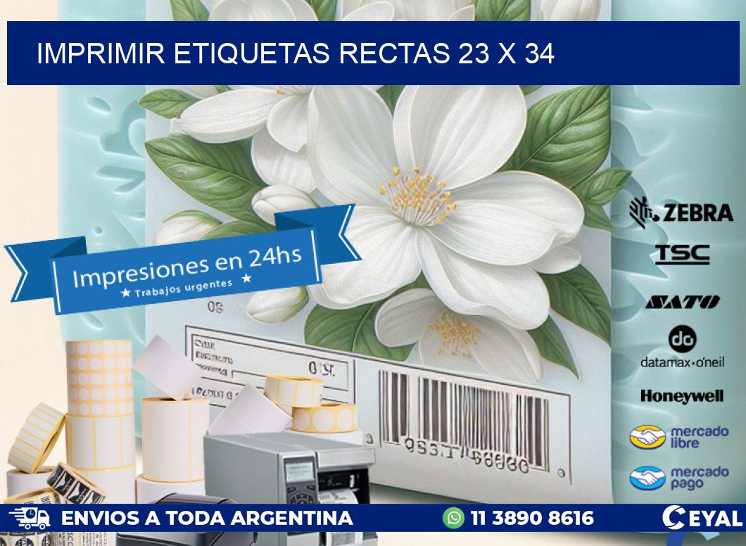 IMPRIMIR ETIQUETAS RECTAS 23 x 34