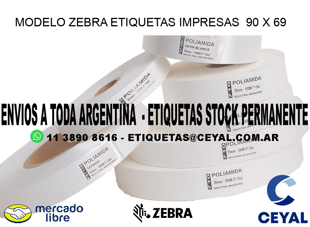 MODELO ZEBRA ETIQUETAS IMPRESAS  90 x 69