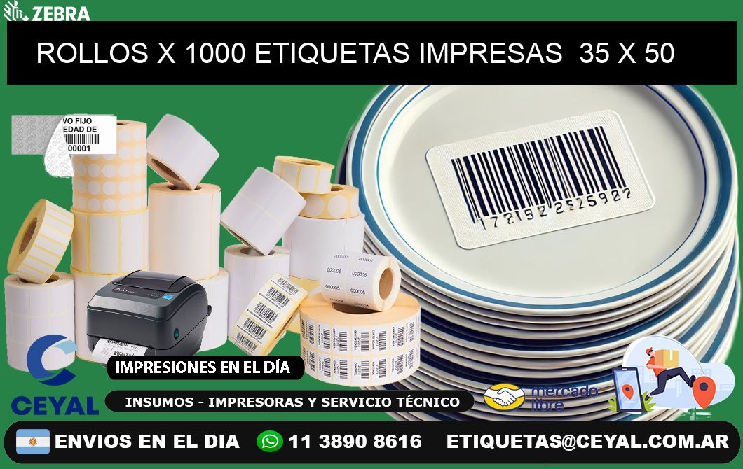 ROLLOS X 1000 ETIQUETAS IMPRESAS  35 x 50