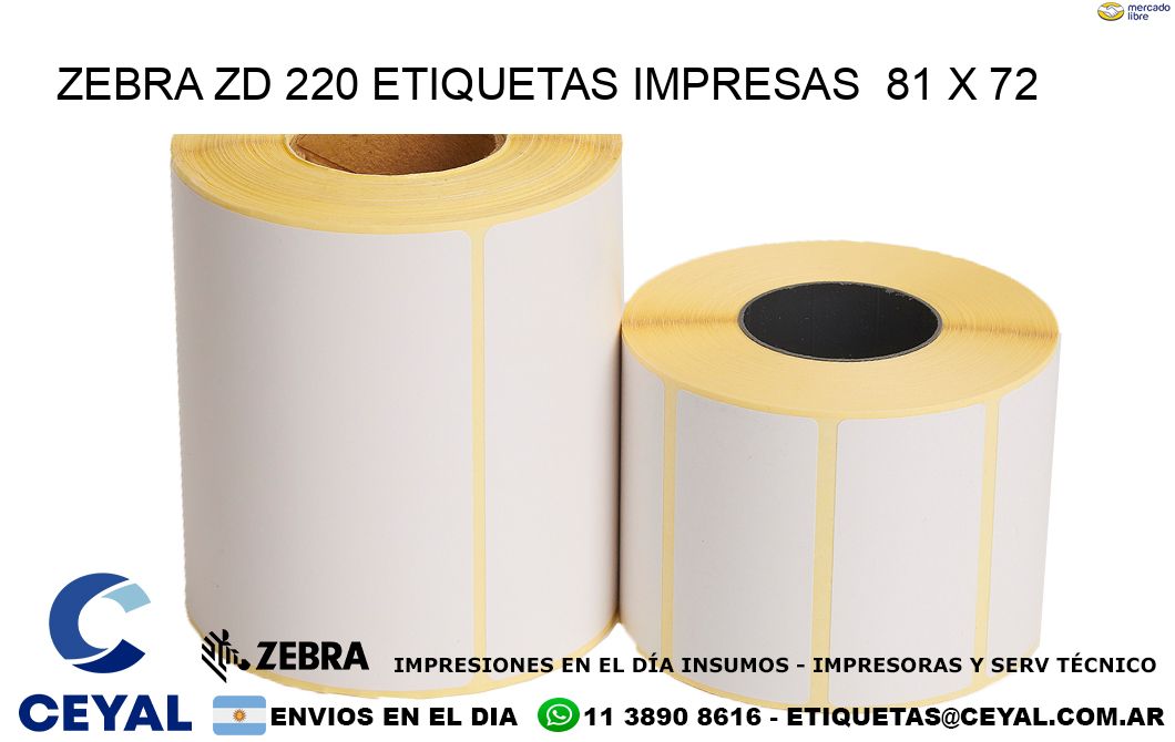 ZEBRA ZD 220 ETIQUETAS IMPRESAS  81 x 72