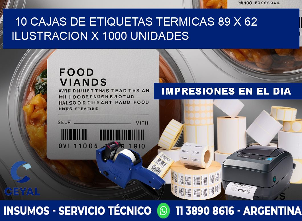 10 CAJAS DE ETIQUETAS TERMICAS 89 x 62 ILUSTRACION X 1000 UNIDADES