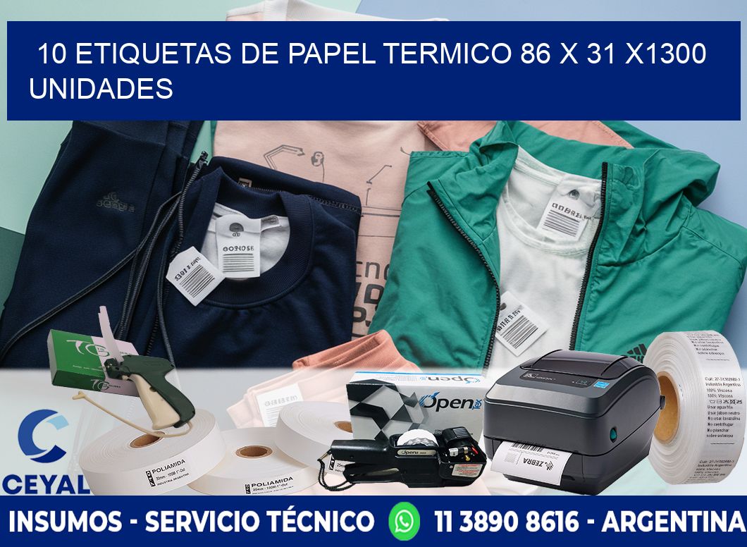 10 ETIQUETAS DE PAPEL TERMICO 86 x 31 X1300 UNIDADES