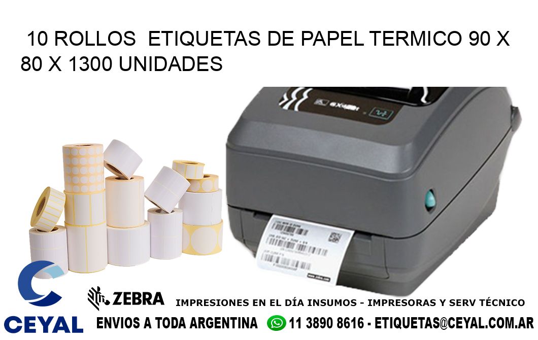 10 ROLLOS  ETIQUETAS DE PAPEL TERMICO 90 x 80 X 1300 UNIDADES