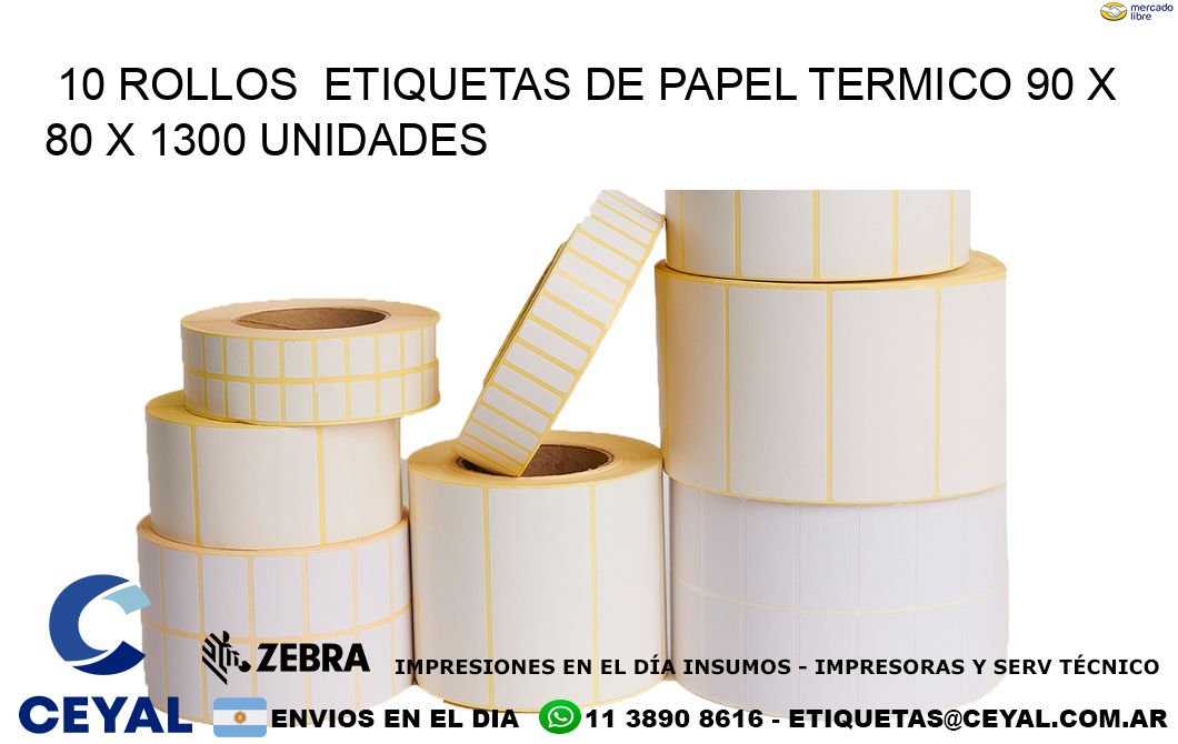 10 ROLLOS  ETIQUETAS DE PAPEL TERMICO 90 x 80 X 1300 UNIDADES