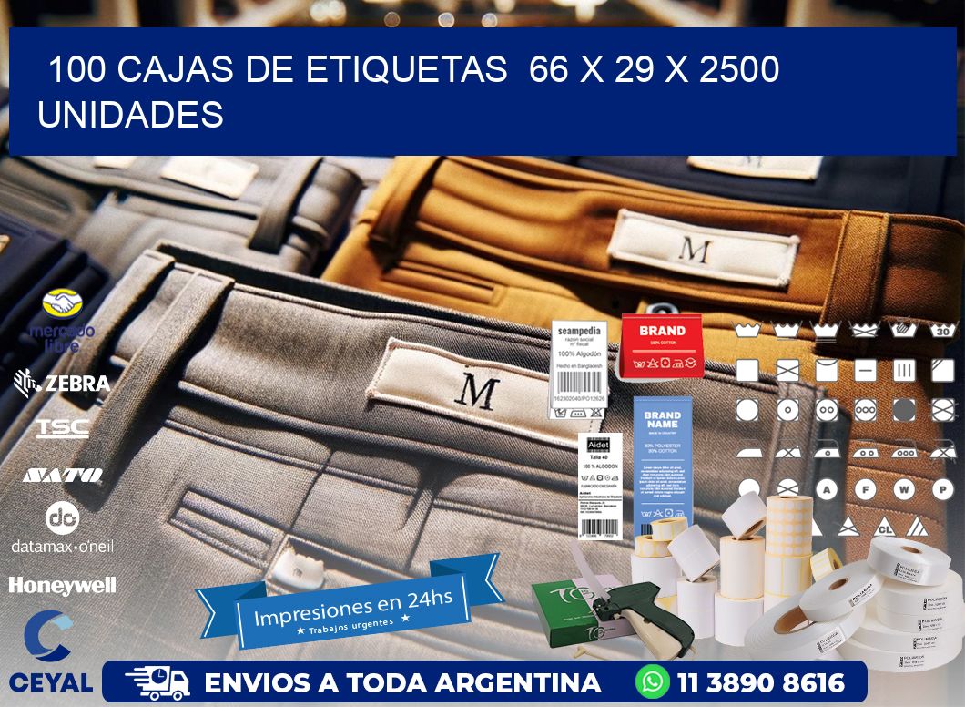 100 CAJAS DE ETIQUETAS  66 x 29 X 2500 UNIDADES