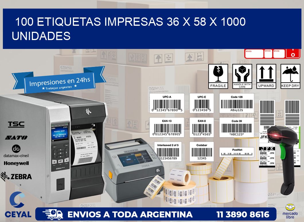 100 ETIQUETAS IMPRESAS 36 x 58 X 1000 UNIDADES