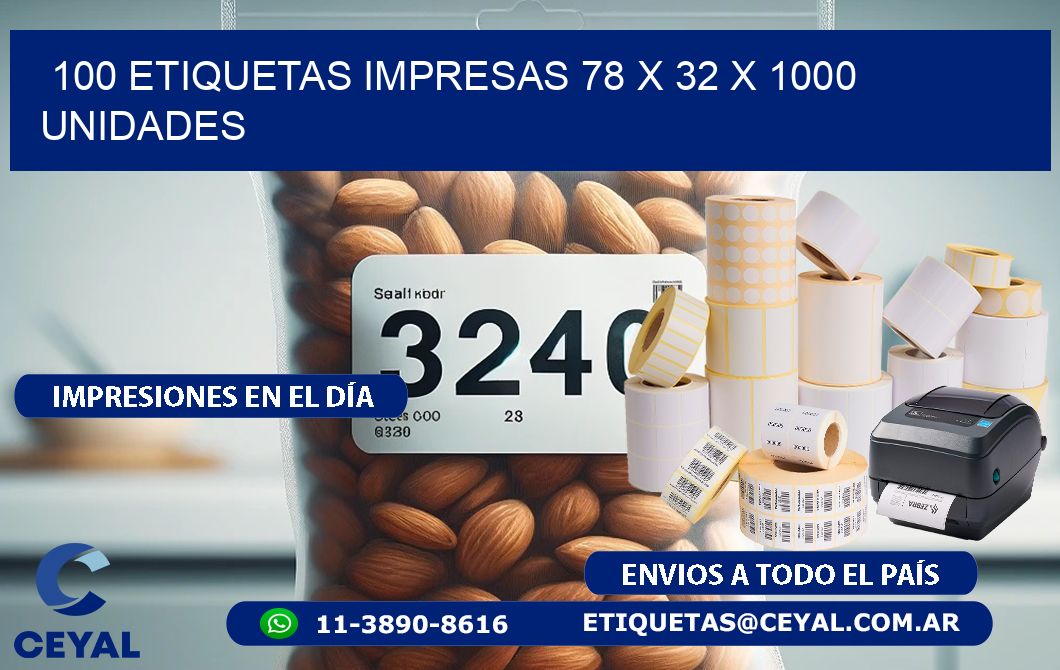 100 ETIQUETAS IMPRESAS 78 x 32 X 1000 UNIDADES