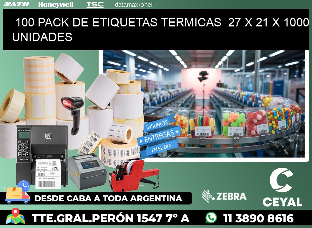 100 PACK DE ETIQUETAS TERMICAS  27 x 21 X 1000 UNIDADES