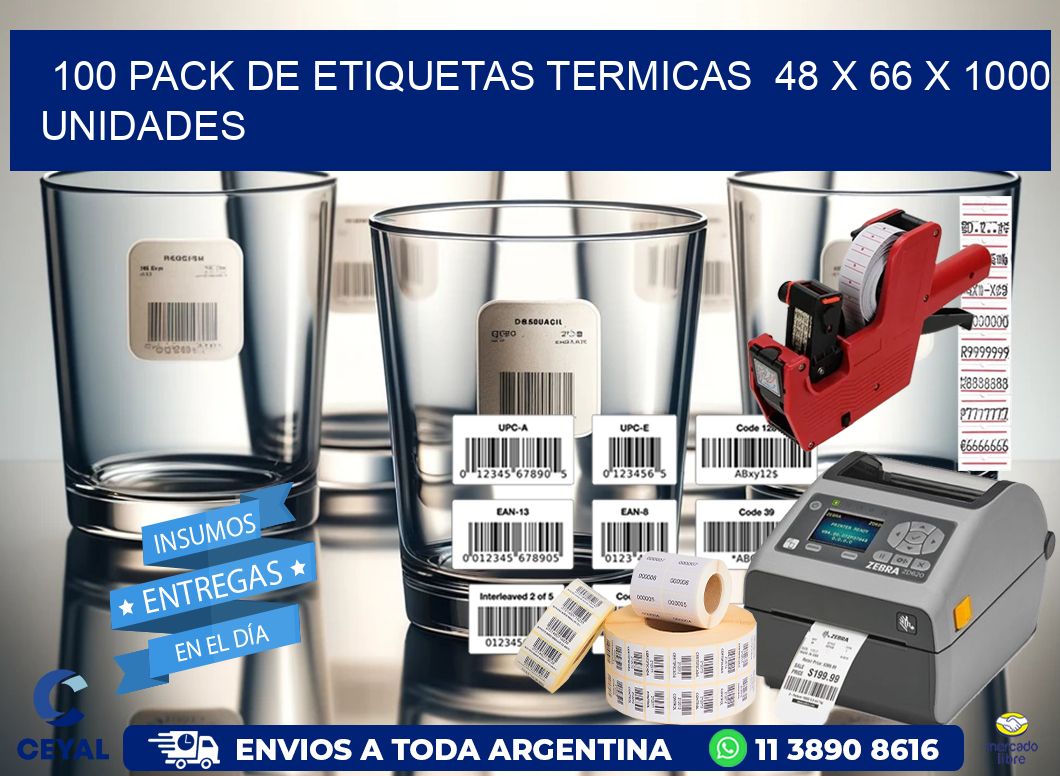 100 PACK DE ETIQUETAS TERMICAS  48 x 66 X 1000 UNIDADES