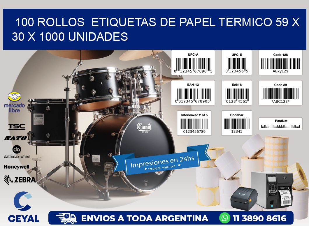 100 ROLLOS  ETIQUETAS DE PAPEL TERMICO 59 x 30 X 1000 UNIDADES