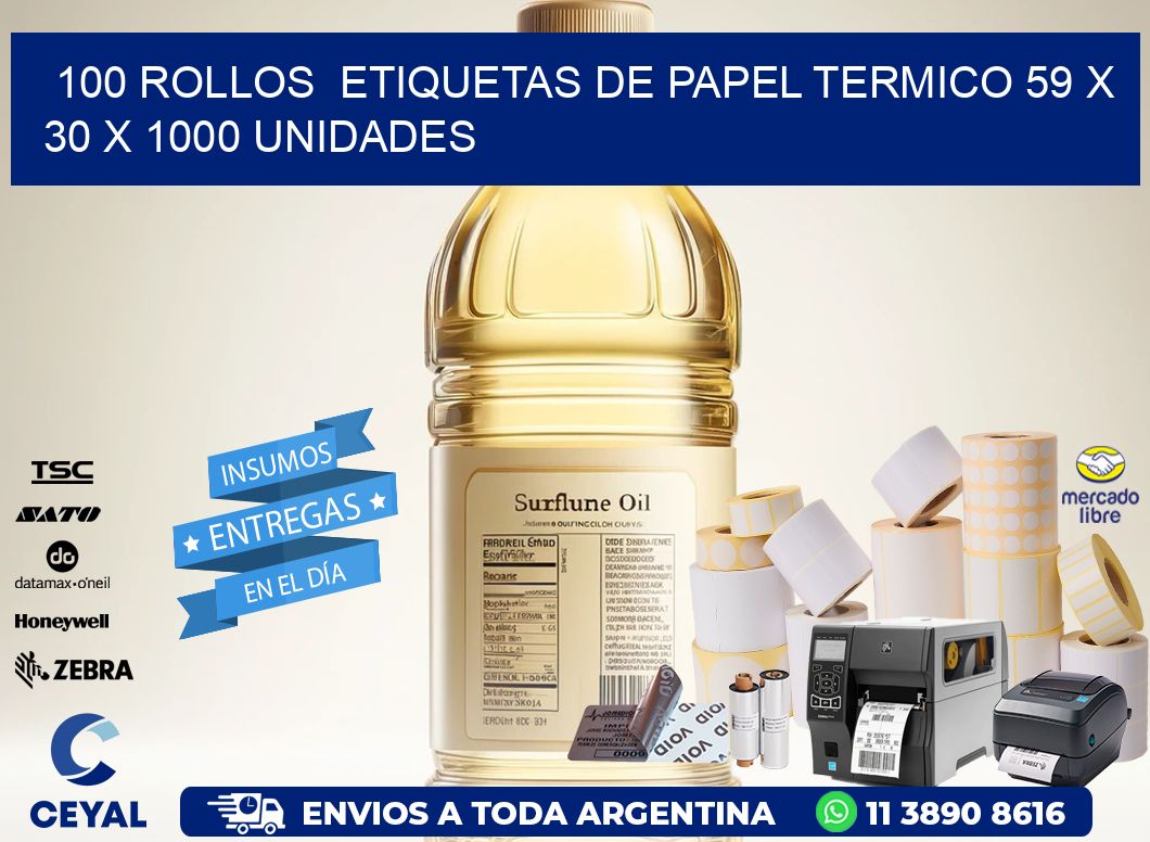 100 ROLLOS  ETIQUETAS DE PAPEL TERMICO 59 x 30 X 1000 UNIDADES