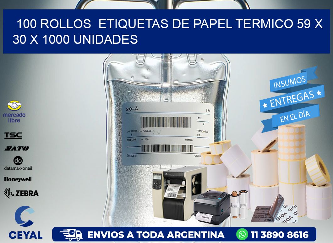 100 ROLLOS  ETIQUETAS DE PAPEL TERMICO 59 x 30 X 1000 UNIDADES