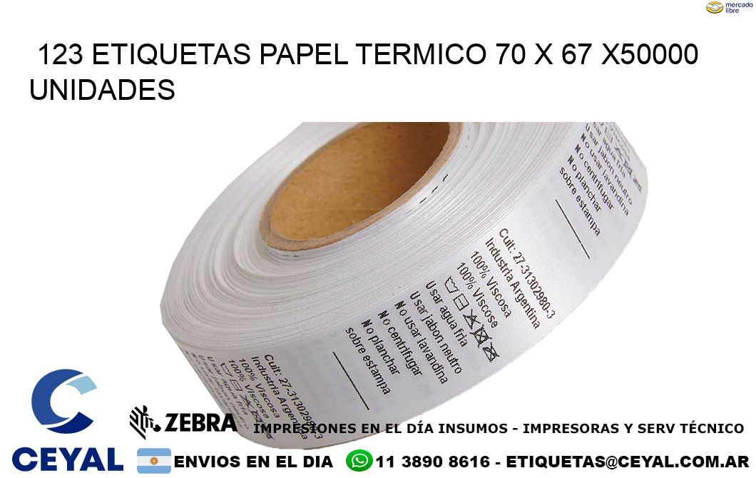 123 ETIQUETAS PAPEL TERMICO 70 x 67 X50000 UNIDADES