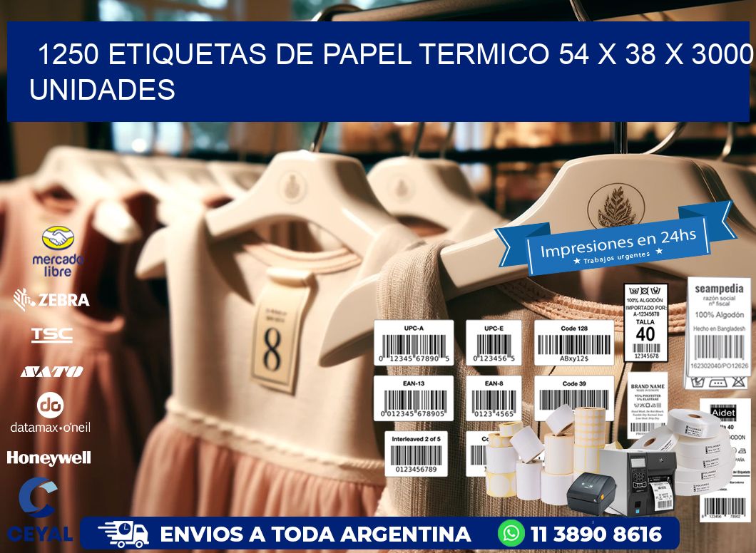 1250 ETIQUETAS DE PAPEL TERMICO 54 x 38 X 3000 UNIDADES