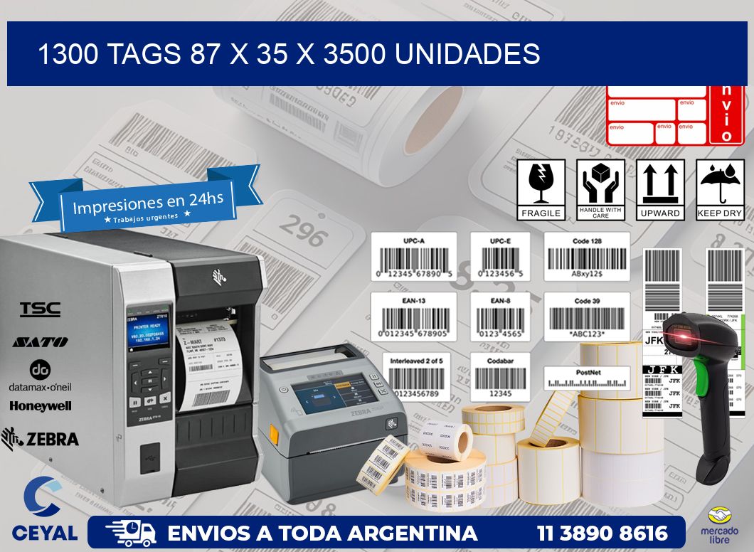 1300 TAGS 87 x 35 X 3500 UNIDADES