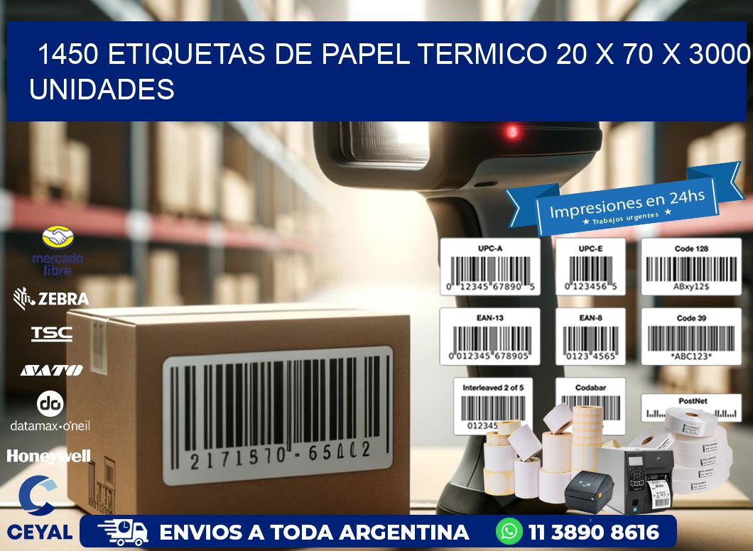 1450 ETIQUETAS DE PAPEL TERMICO 20 x 70 X 3000 UNIDADES