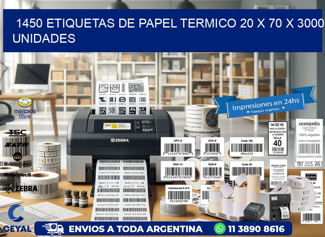 1450 ETIQUETAS DE PAPEL TERMICO 20 x 70 X 3000 UNIDADES