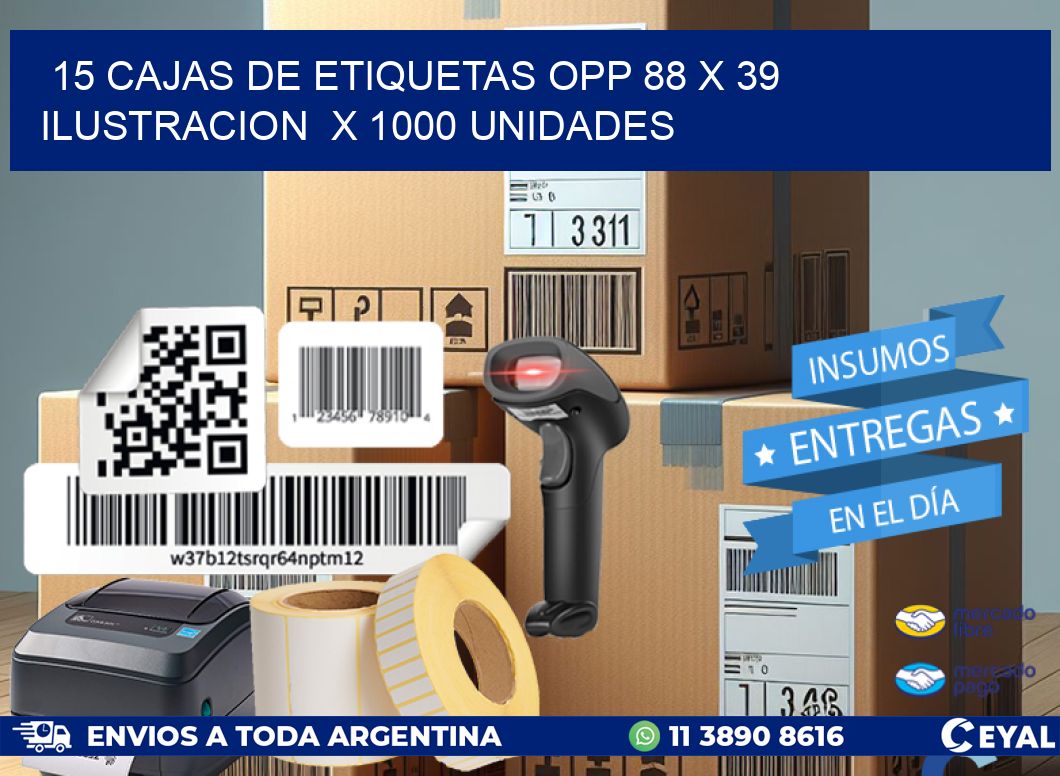 15 CAJAS DE ETIQUETAS OPP 88 x 39 ILUSTRACION  X 1000 UNIDADES