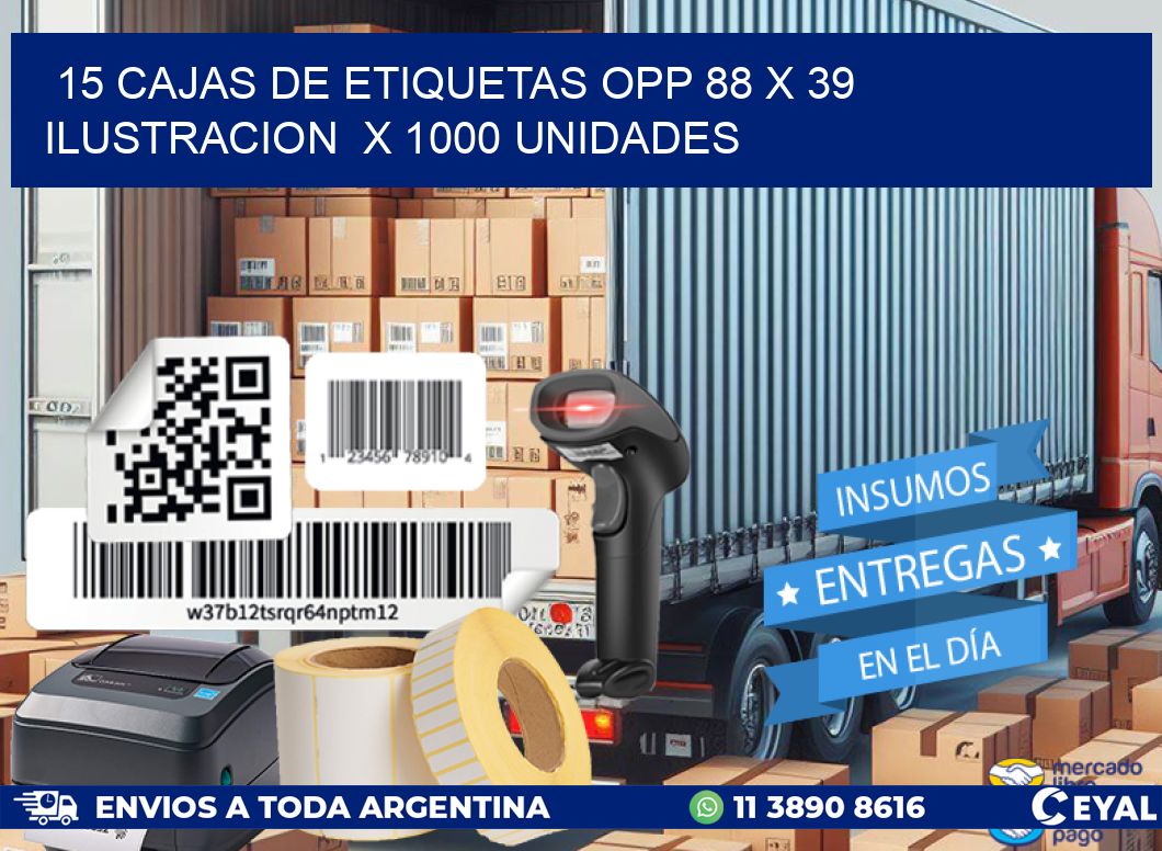 15 CAJAS DE ETIQUETAS OPP 88 x 39 ILUSTRACION  X 1000 UNIDADES