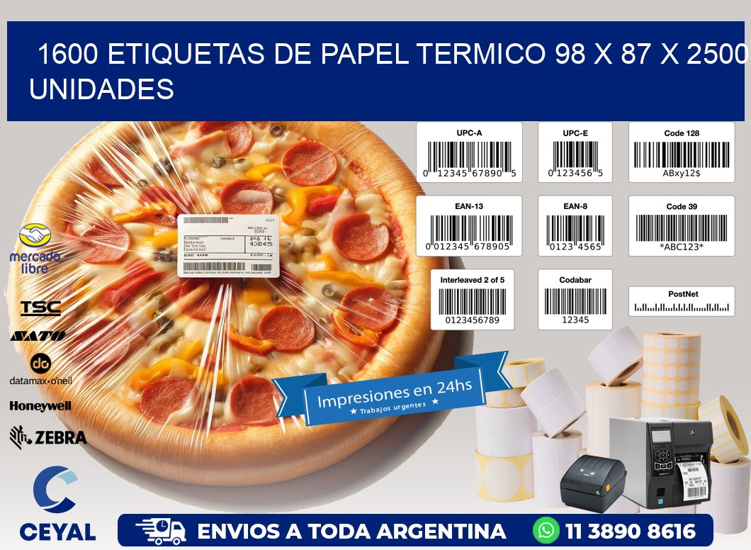 1600 ETIQUETAS DE PAPEL TERMICO 98 x 87 X 2500 UNIDADES