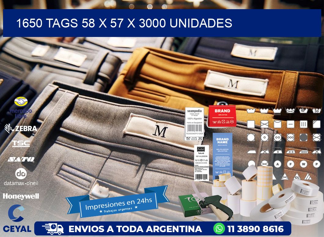 1650 TAGS 58 x 57 X 3000 UNIDADES