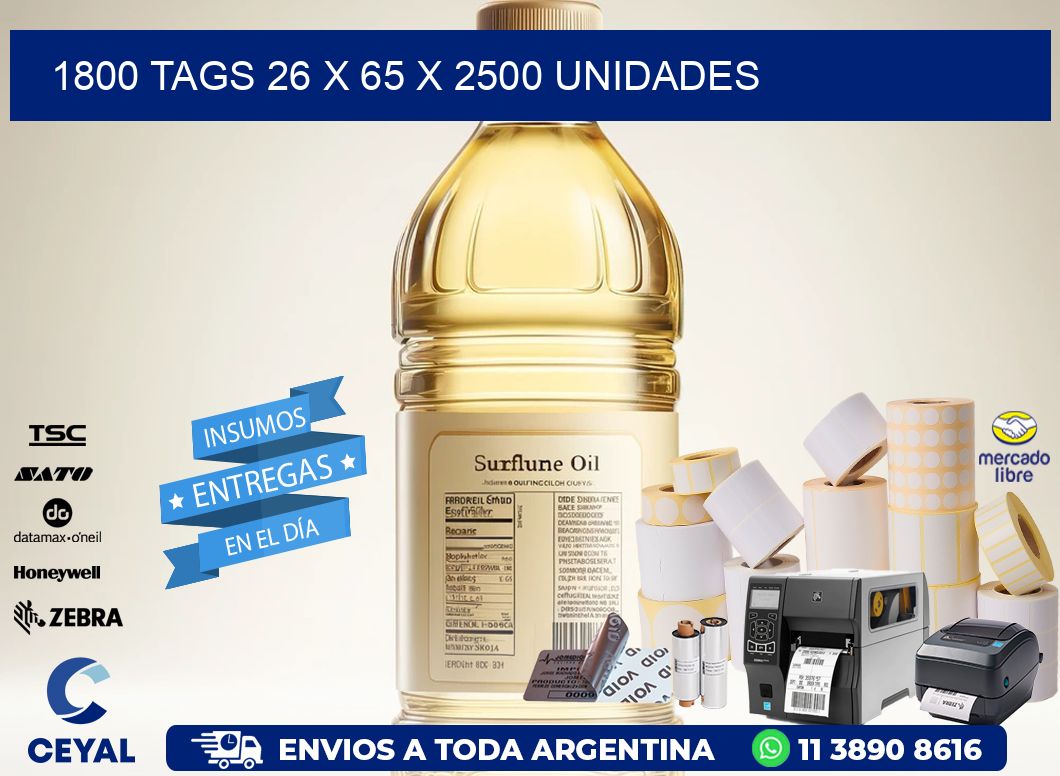 1800 TAGS 26 x 65 X 2500 UNIDADES