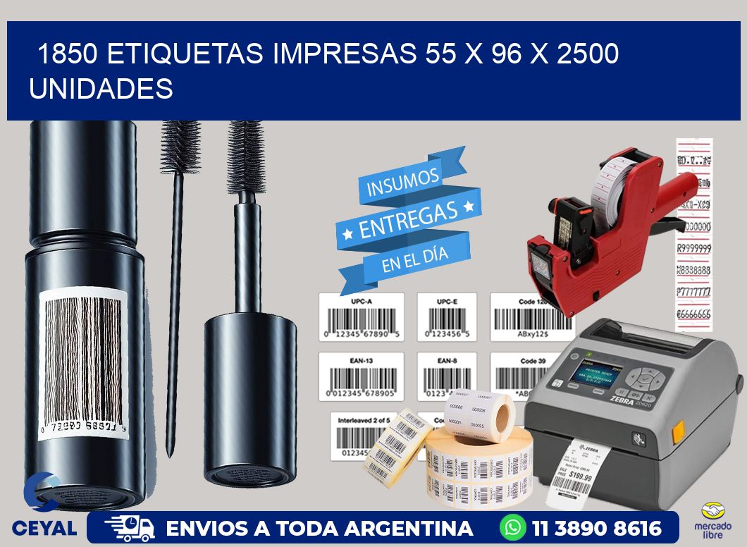 1850 ETIQUETAS IMPRESAS 55 x 96 X 2500 UNIDADES