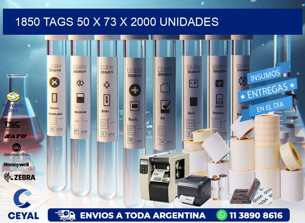 1850 TAGS 50 x 73 X 2000 UNIDADES