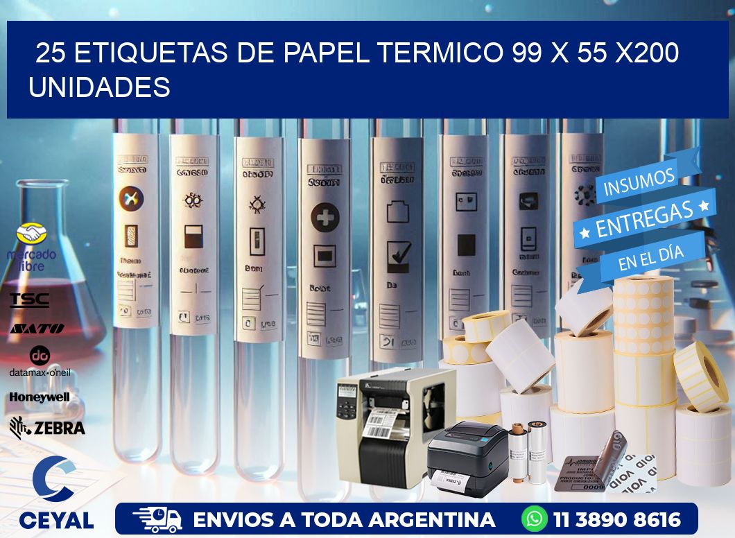 25 ETIQUETAS DE PAPEL TERMICO 99 x 55 x200 UNIDADES