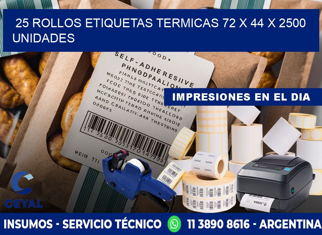 25 ROLLOS ETIQUETAS TERMICAS 72 x 44 X 2500 UNIDADES