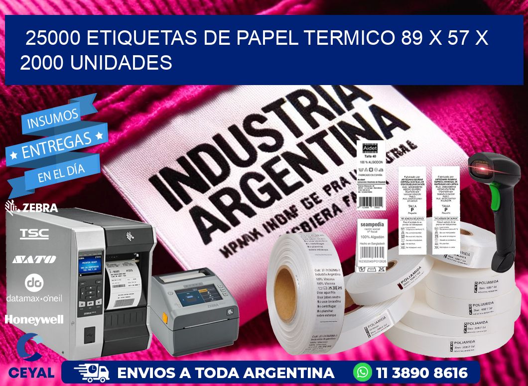 25000 ETIQUETAS DE PAPEL TERMICO 89 x 57 X 2000 UNIDADES