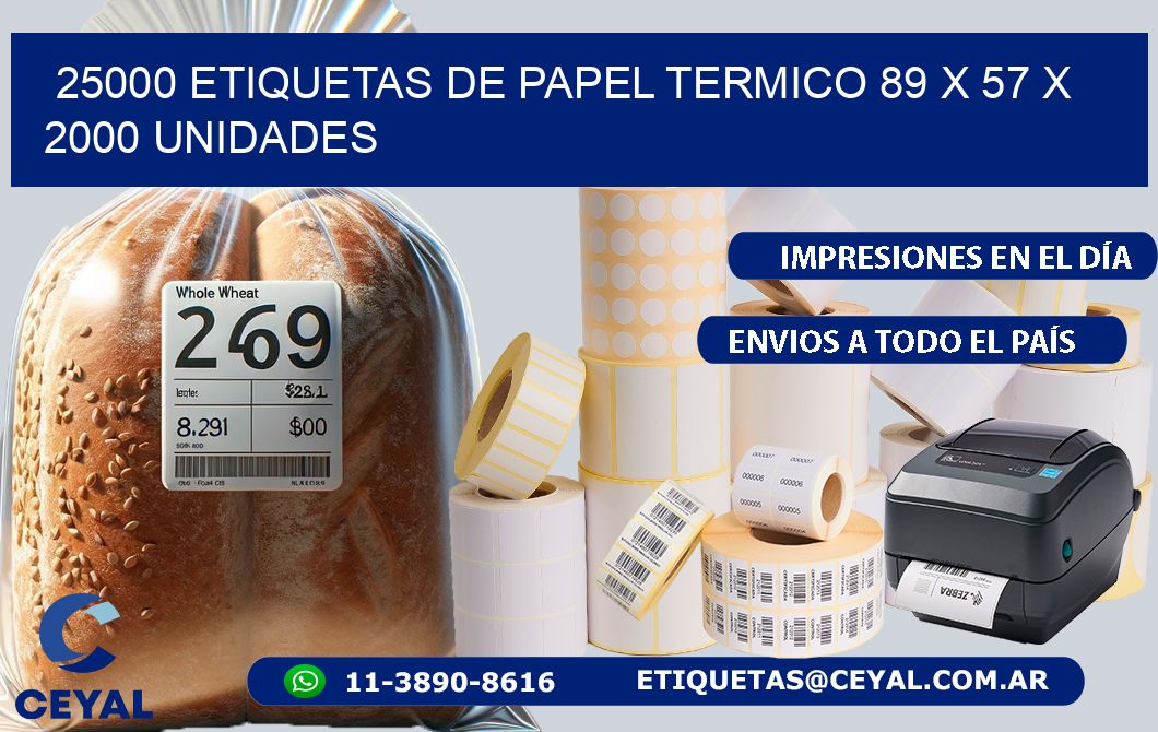 25000 ETIQUETAS DE PAPEL TERMICO 89 x 57 X 2000 UNIDADES